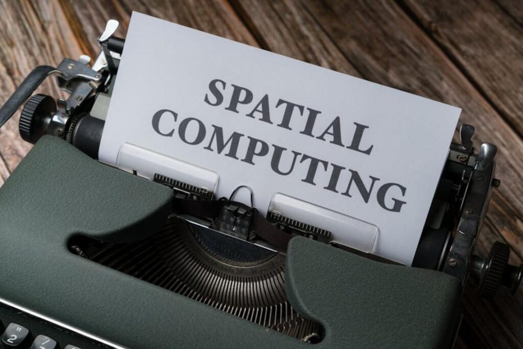 Spatial Computing